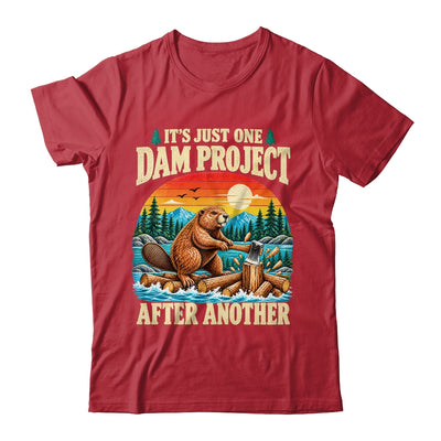 It'S Just One Dam Project After Another Funny Beaver Humor Shirt & Hoodie | siriusteestore