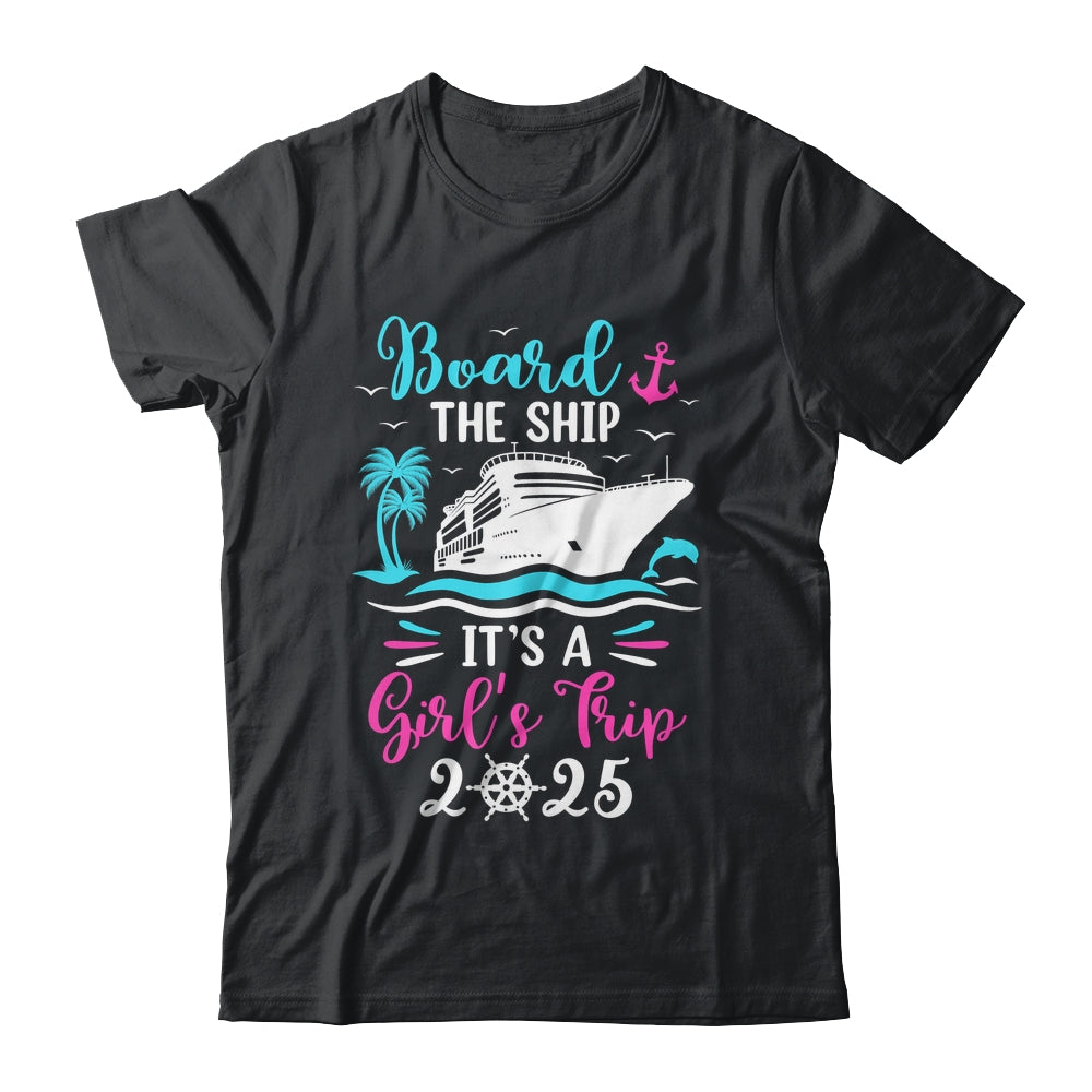It's A Girls Trip 2025 Vacation Travel Girls Cruising 2025 Shirt & Tank Top | siriusteestore
