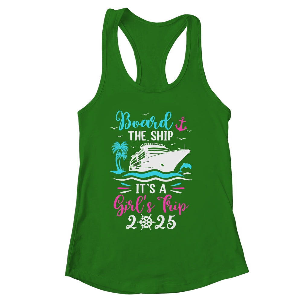 It's A Girls Trip 2025 Vacation Travel Girls Cruising 2025 Shirt & Tank Top | siriusteestore