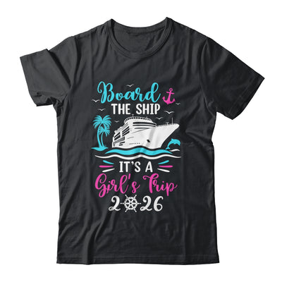 It's A Girls Trip 2026 Vacation Travel Girls Cruising 2026 Shirt & Tank Top | siriusteestore
