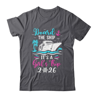 It's A Girls Trip 2026 Vacation Travel Girls Cruising 2026 Shirt & Tank Top | siriusteestore