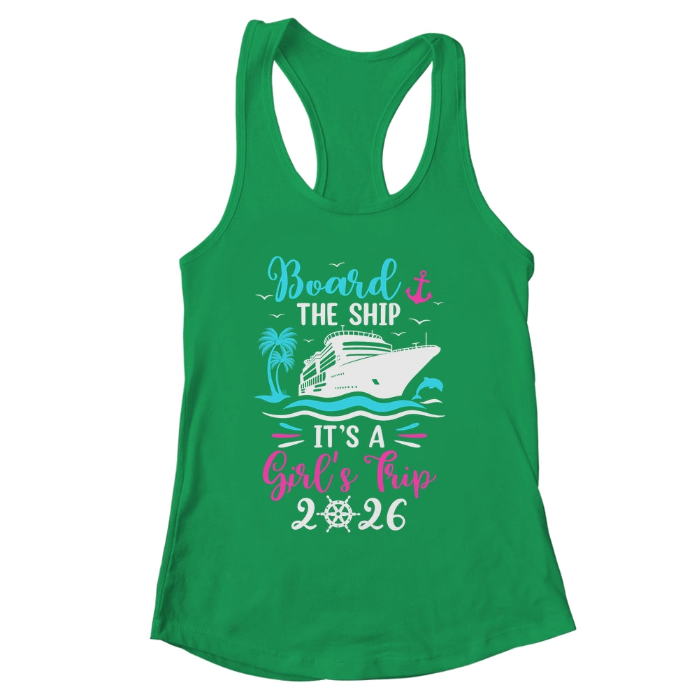 It's A Girls Trip 2026 Vacation Travel Girls Cruising 2026 Shirt & Tank Top | siriusteestore