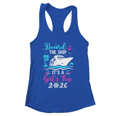 It's A Girls Trip 2026 Vacation Travel Girls Cruising 2026 Shirt & Tank Top | siriusteestore