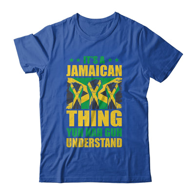 It's A Jamaican Thing Yuh Nah Guh Understand Funny Jamaica Shirt & Tank Top | siriusteestore