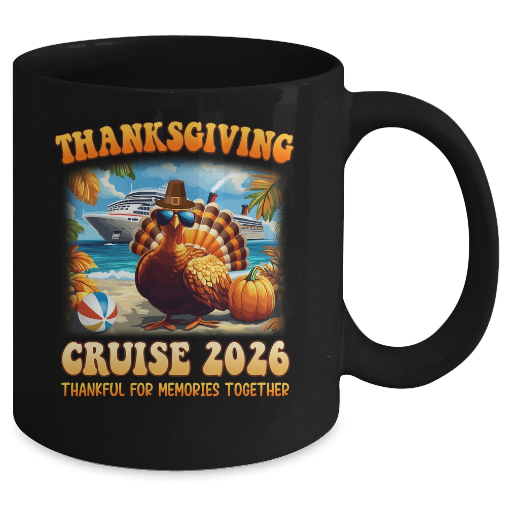 It's A Thanksgiving Trip Family Cruise Squad Vacation 2026 Mug | siriusteestore