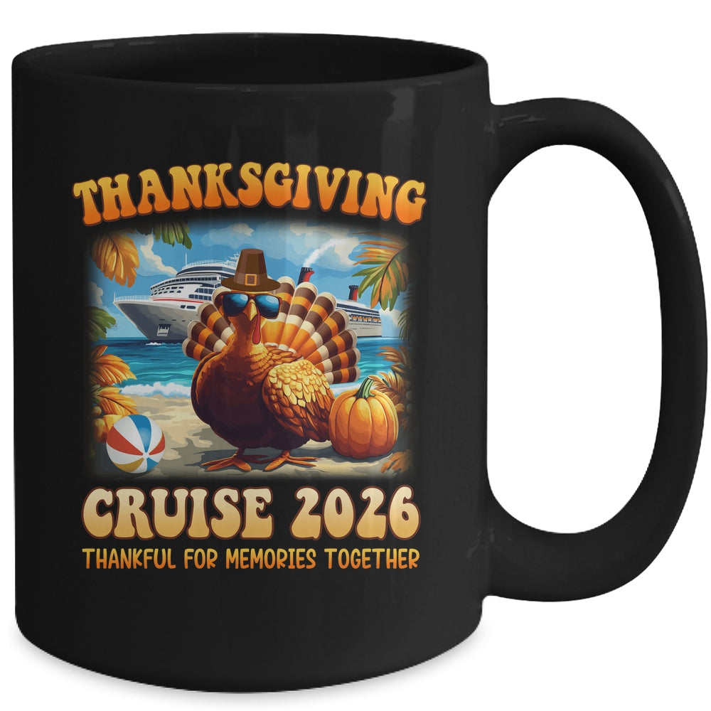 It's A Thanksgiving Trip Family Cruise Squad Vacation 2026 Mug | siriusteestore