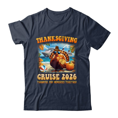 It's A Thanksgiving Trip Family Cruise Squad Vacation 2026 Shirt & Sweatshirt | siriusteestore