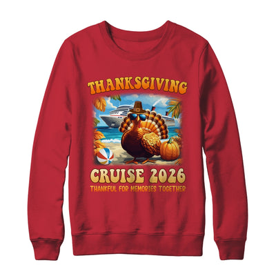 It's A Thanksgiving Trip Family Cruise Squad Vacation 2026 Shirt & Sweatshirt | siriusteestore