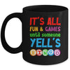 It's All Fun And Games Until Someone Yells Bingo Funny Bingo Mug | siriusteestore