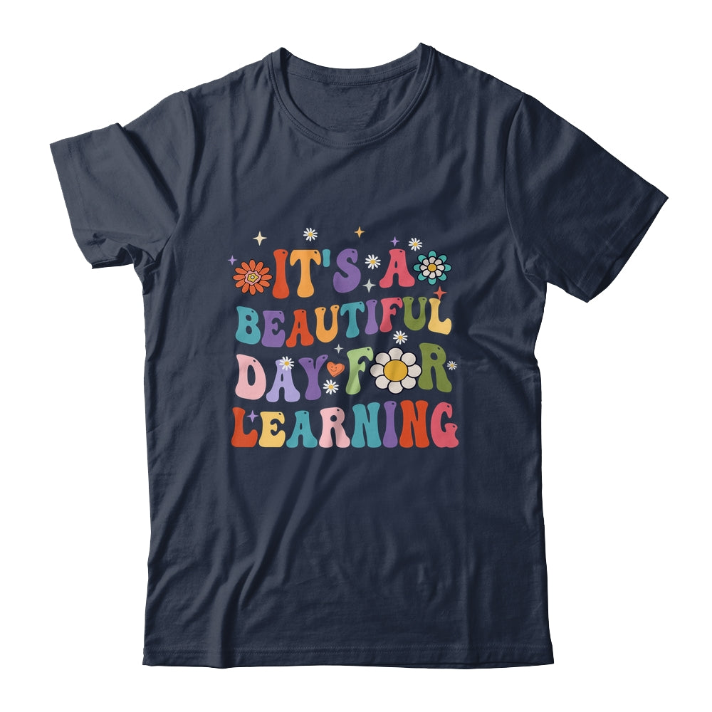It's Beautiful Day For Learning Teacher Students Groovy Shirt & Hoodie | siriusteestore
