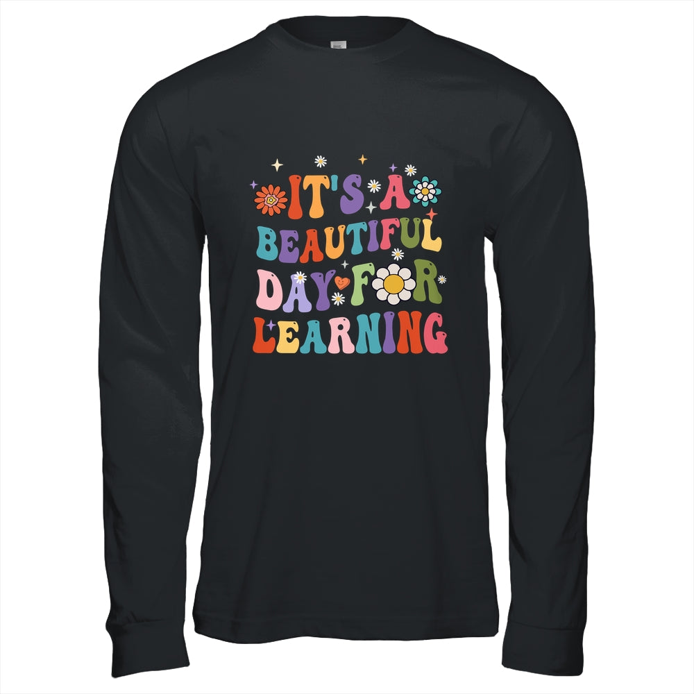 It's Beautiful Day For Learning Teacher Students Groovy Shirt & Hoodie | siriusteestore