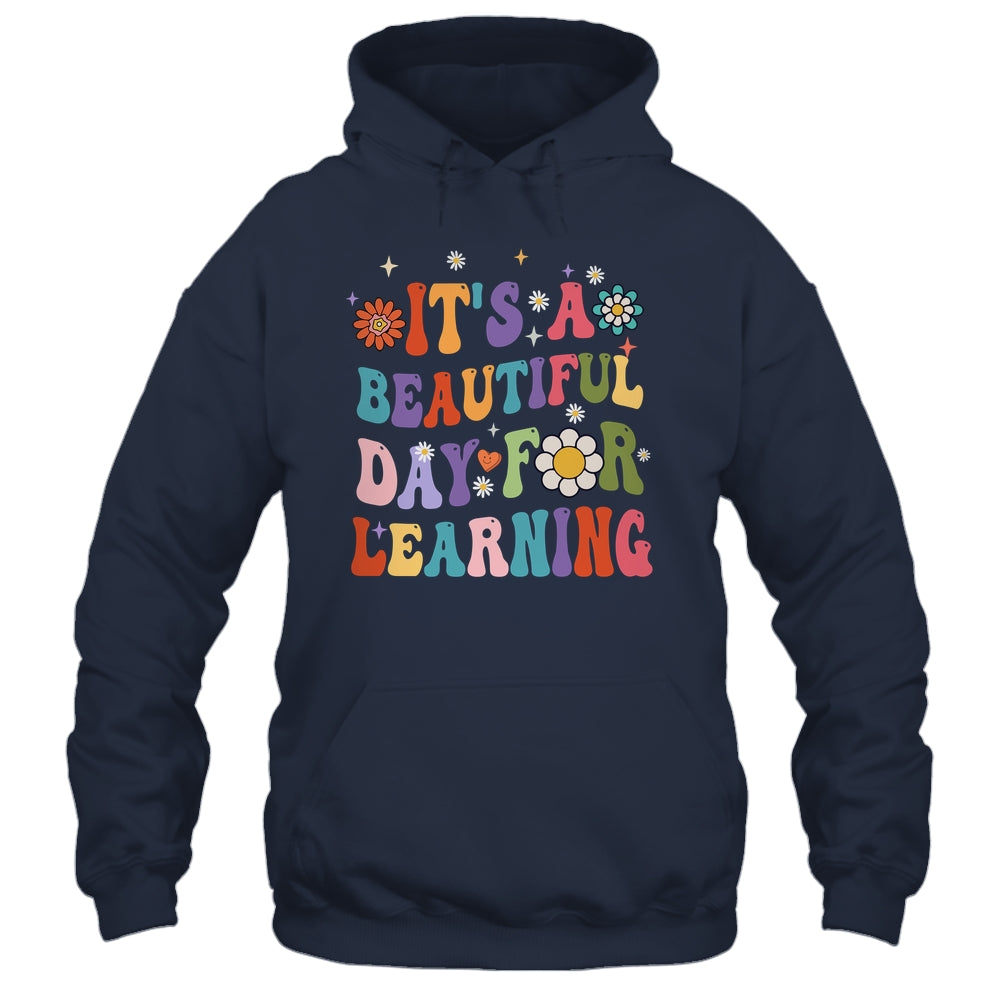 It's Beautiful Day For Learning Teacher Students Groovy Shirt & Hoodie | siriusteestore