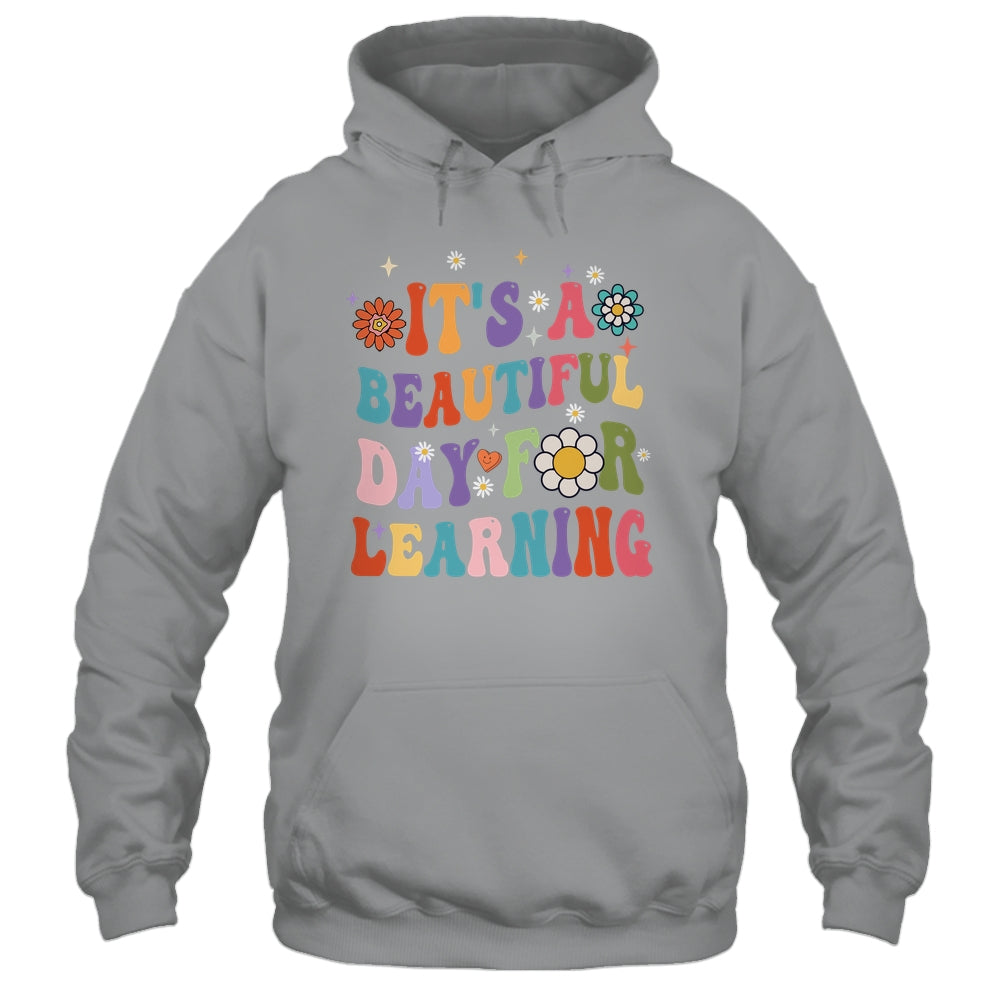 It's Beautiful Day For Learning Teacher Students Groovy Shirt & Hoodie | siriusteestore