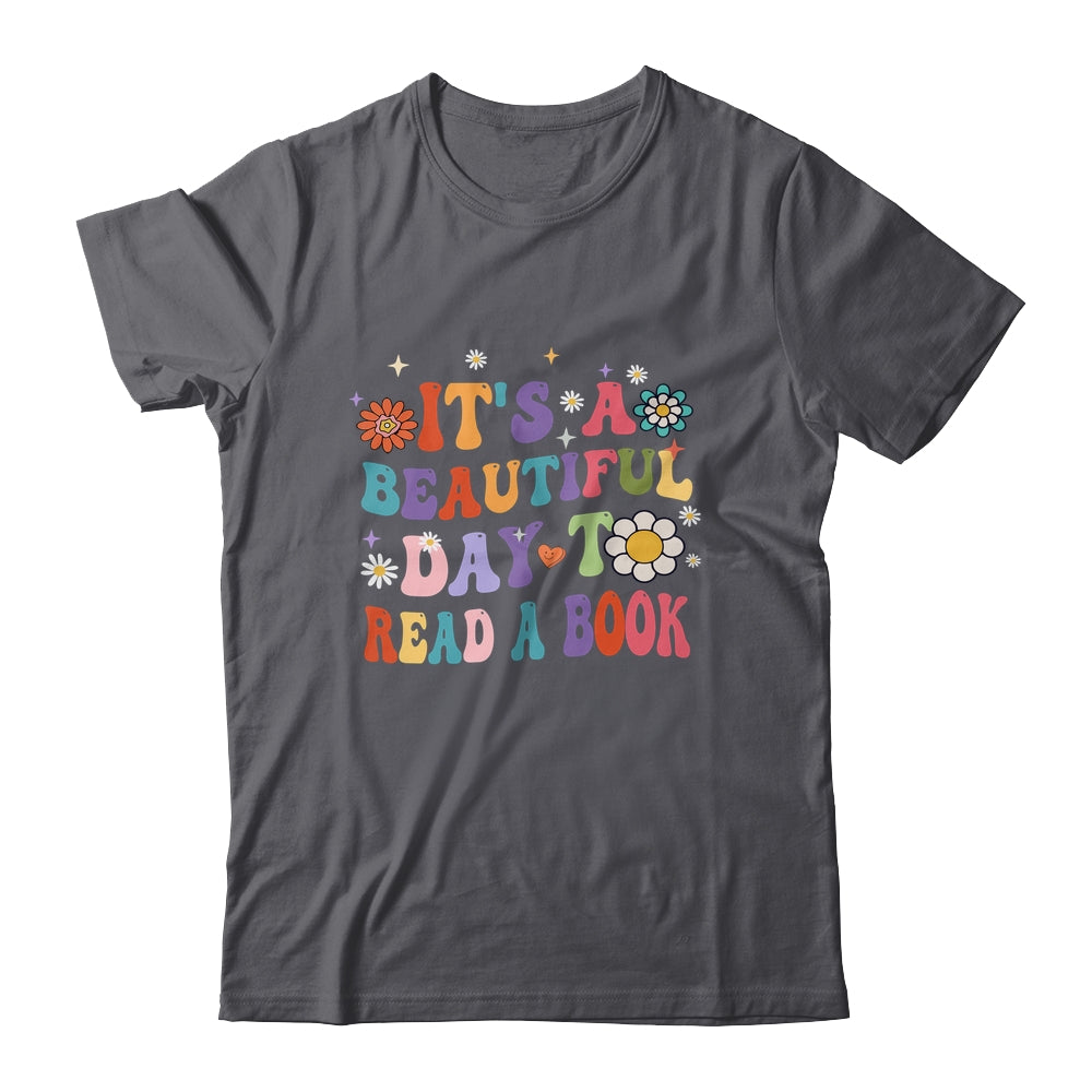 It's Beautiful Day To Read A Book Retro Teacher Students Shirt & Hoodie | siriusteestore