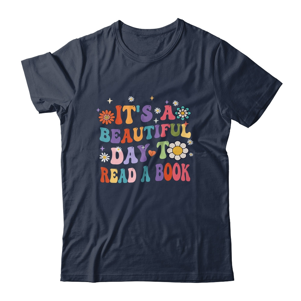 It's Beautiful Day To Read A Book Retro Teacher Students Shirt & Hoodie | siriusteestore