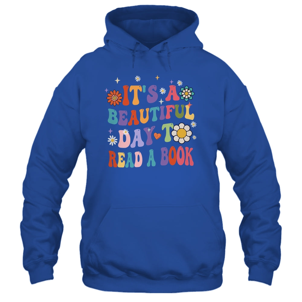 It's Beautiful Day To Read A Book Retro Teacher Students Shirt & Hoodie | siriusteestore