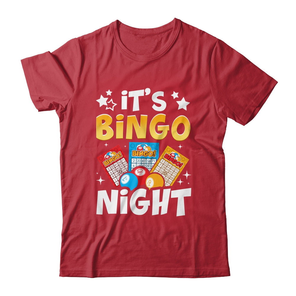 It's Bingo Night Cute Bingo Lovers Casino Gambling Men Women Shirt & Tank Top | siriusteestore