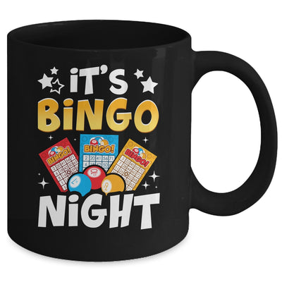 It's Bingo Night Cute Bingo Lovers Casino Gambling Men Women Mug | siriusteestore