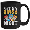 It's Bingo Night Cute Bingo Lovers Casino Gambling Men Women Mug | siriusteestore