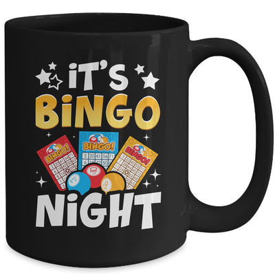 It's Bingo Night Cute Bingo Lovers Casino Gambling Men Women Mug | siriusteestore