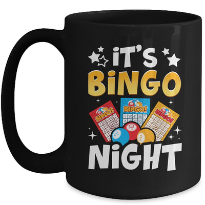 It's Bingo Night Cute Bingo Lovers Casino Gambling Men Women Mug | siriusteestore