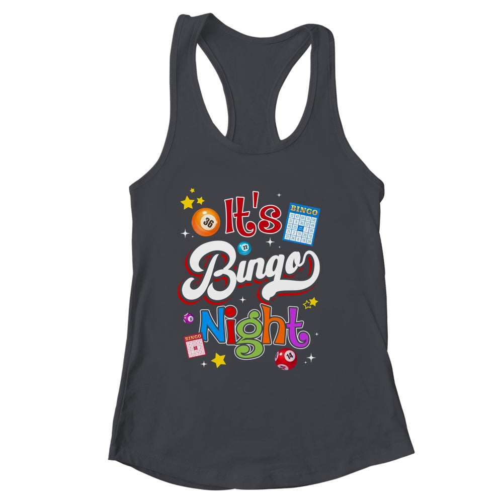 It's Bingo Night Funny Bingo Player Gambling Lottery Casino Shirt & Tank Top | siriusteestore