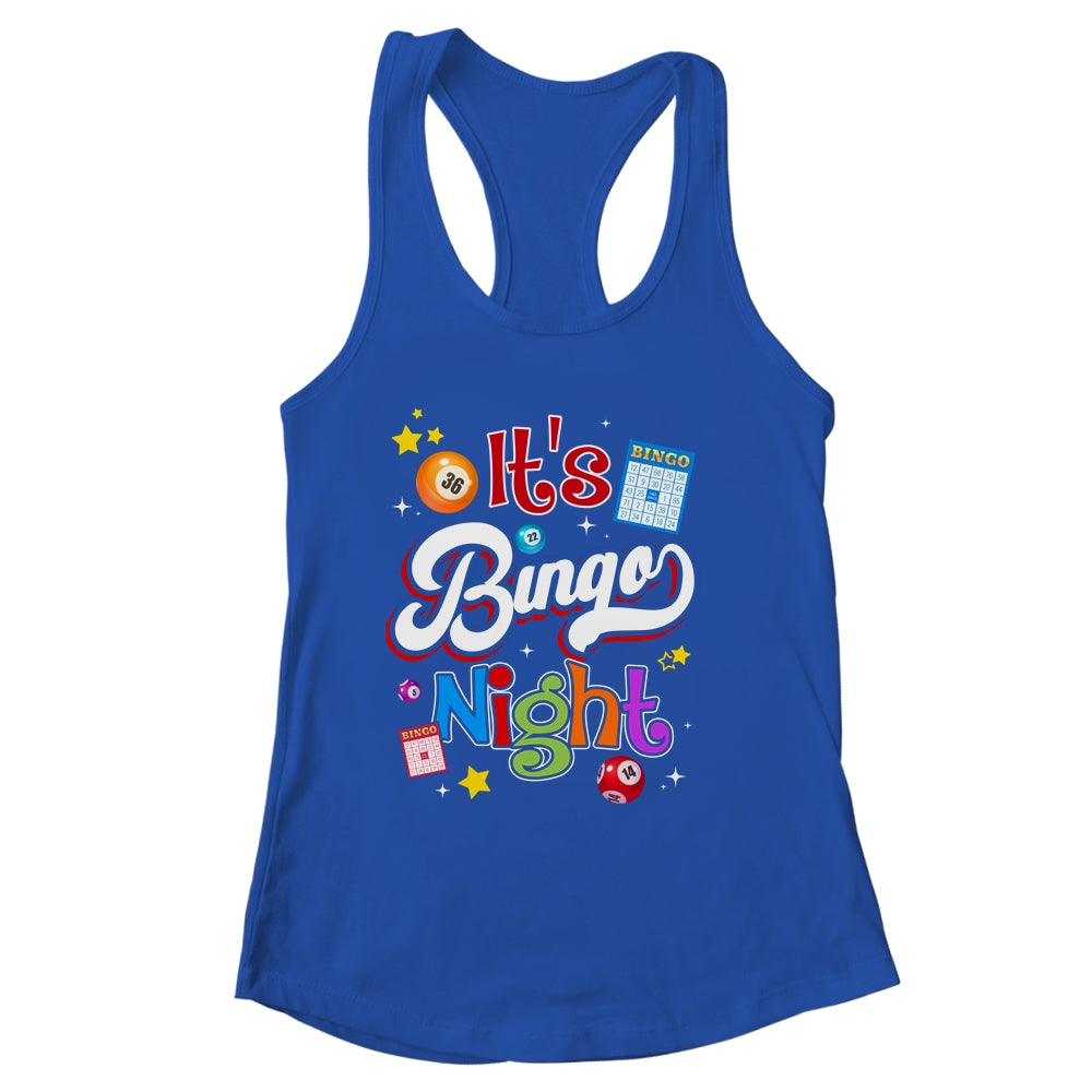 It's Bingo Night Funny Bingo Player Gambling Lottery Casino Shirt & Tank Top | siriusteestore
