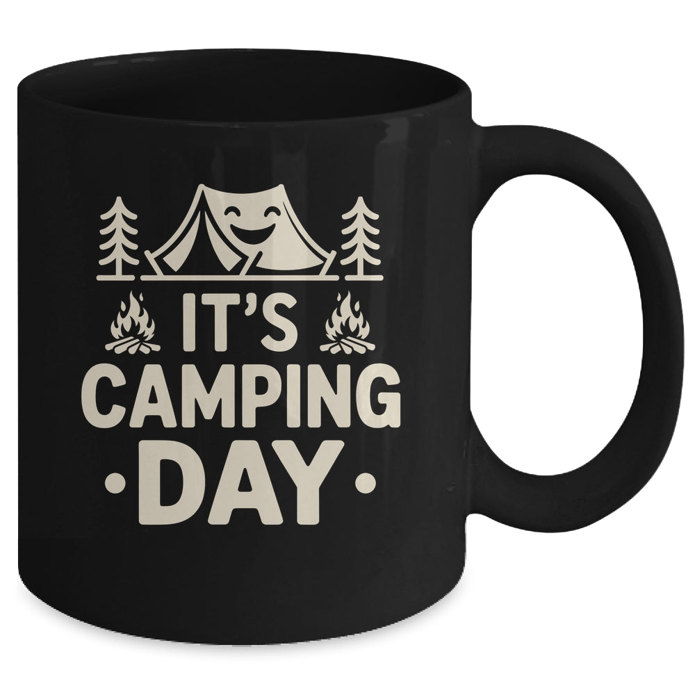 It's Camping Day Campsite Camper Camping Men Women Mug | siriusteestore