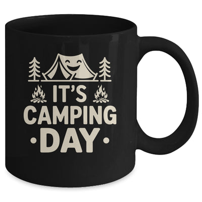 It's Camping Day Campsite Camper Camping Men Women Mug | siriusteestore