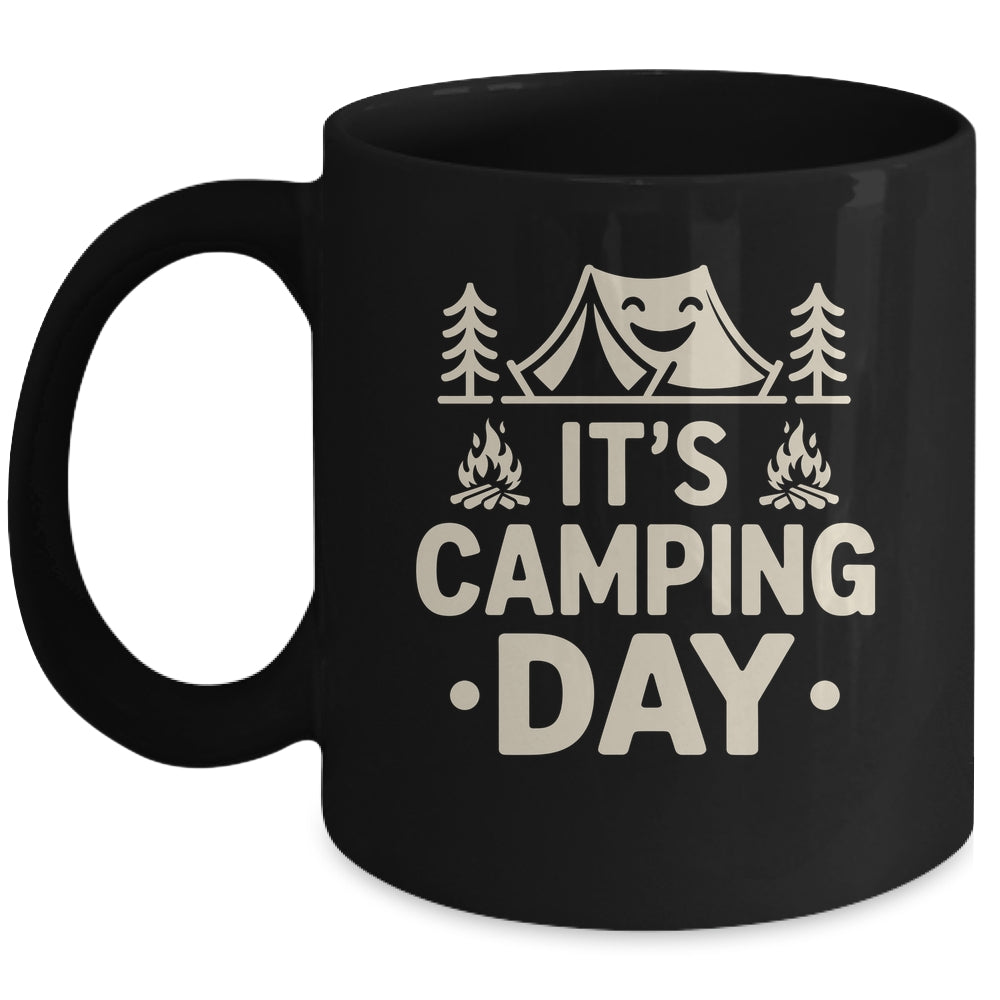 It's Camping Day Campsite Camper Camping Men Women Mug | siriusteestore