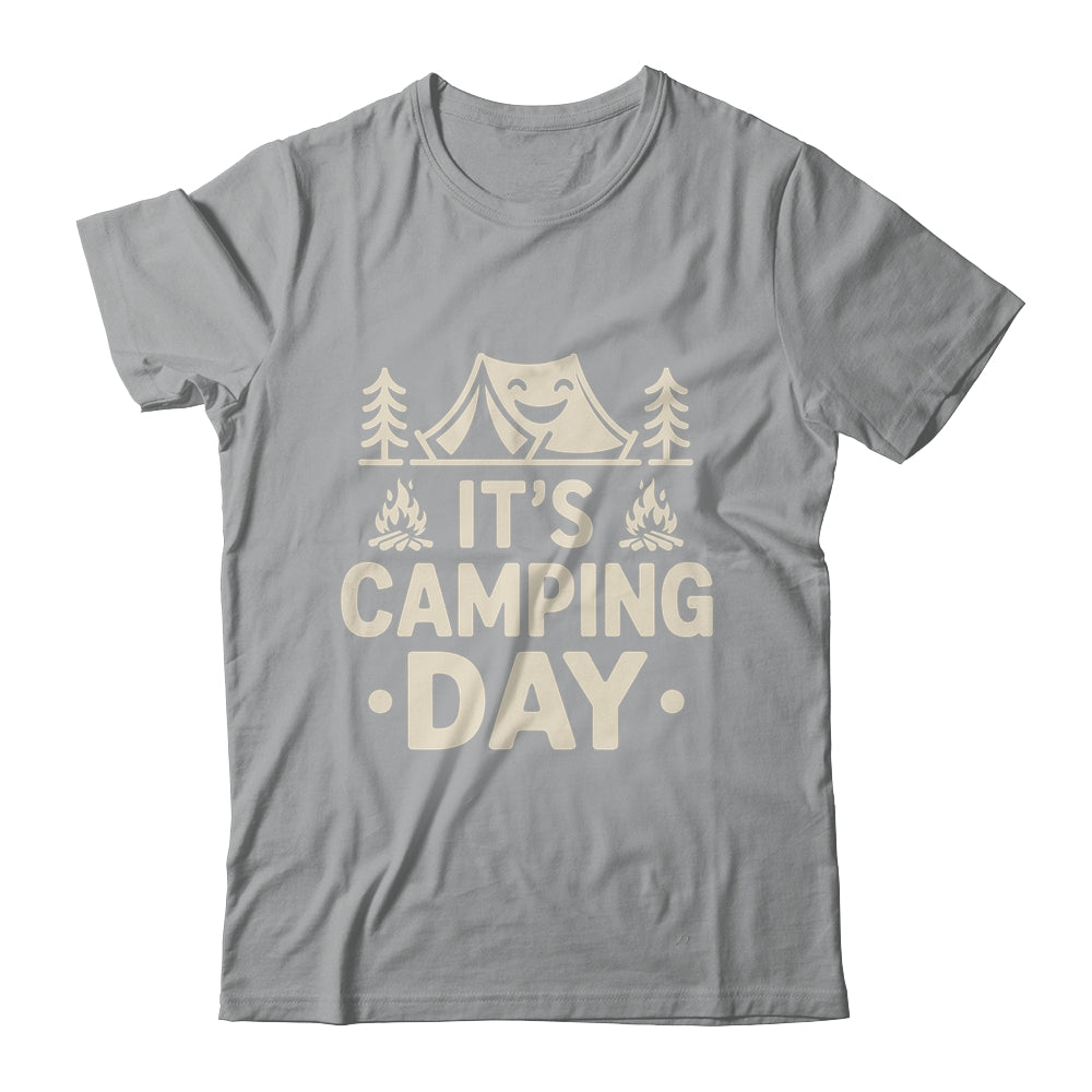 It's Camping Day Campsite Camper Camping Men Women Shirt & Tank Top | siriusteestore