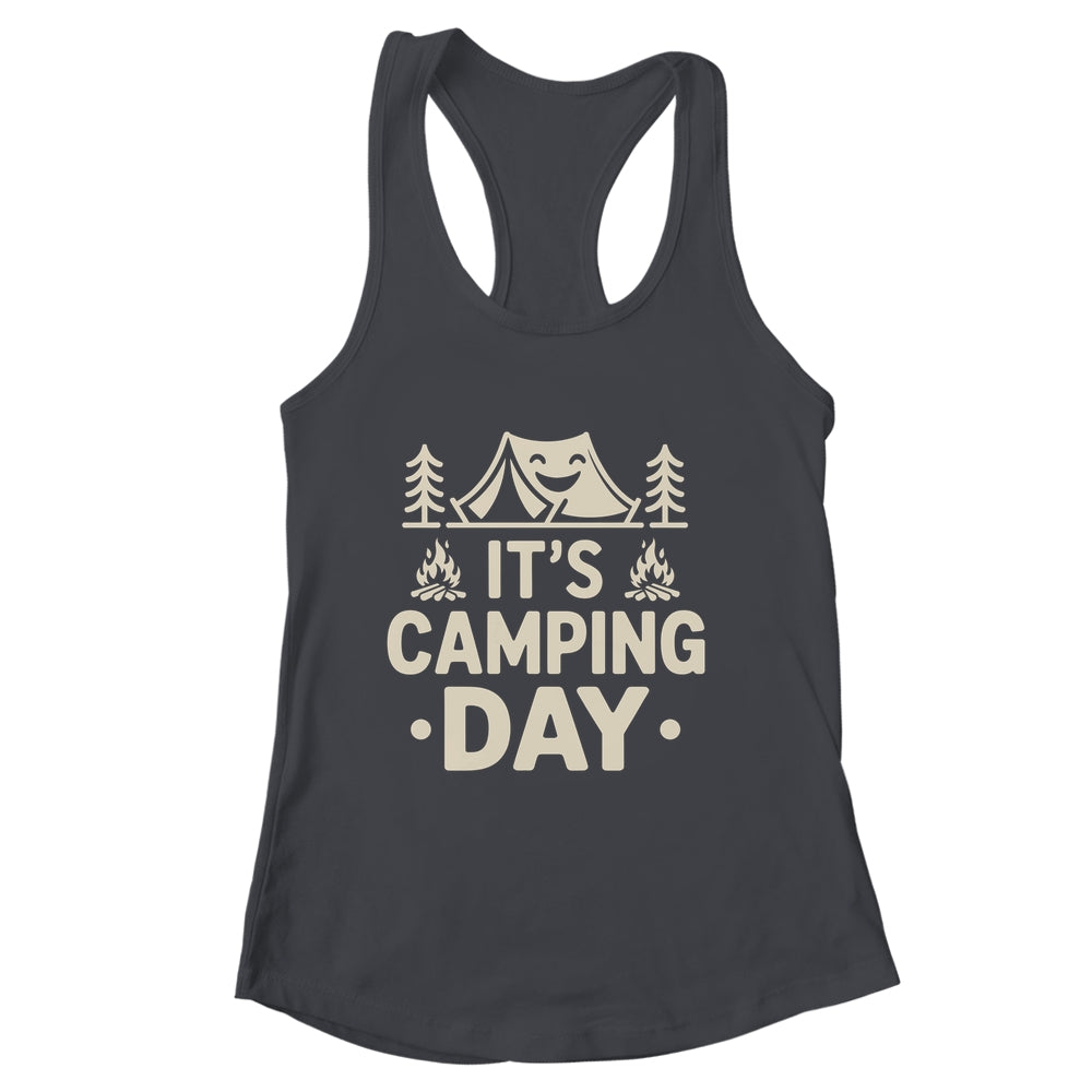 It's Camping Day Campsite Camper Camping Men Women Shirt & Tank Top | siriusteestore