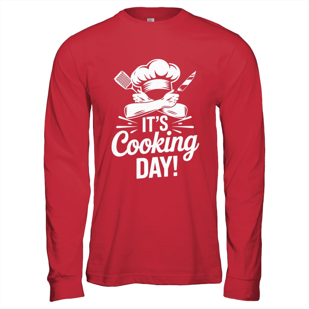 It's Cooking Day Funny Cooking Chef Cook For Men Women Shirt & Hoodie | siriusteestore