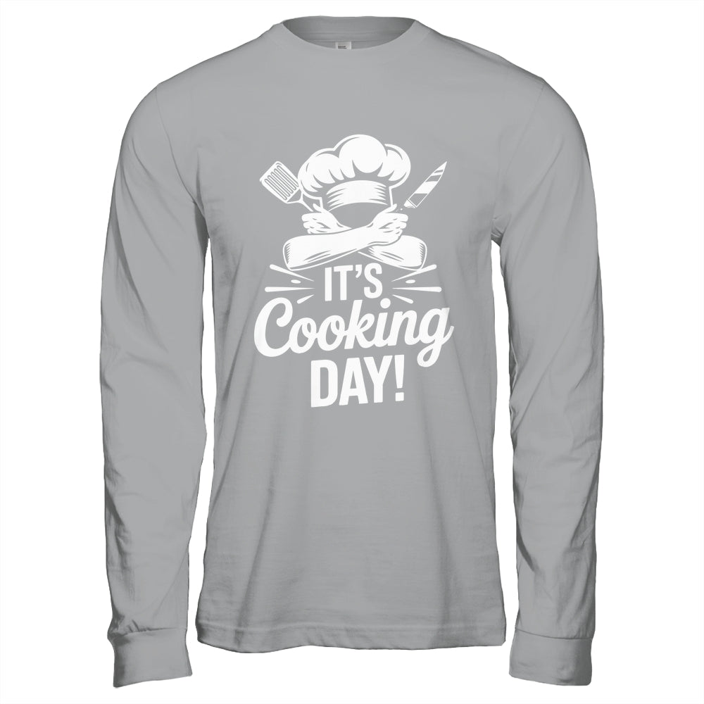 It's Cooking Day Funny Cooking Chef Cook For Men Women Shirt & Hoodie | siriusteestore