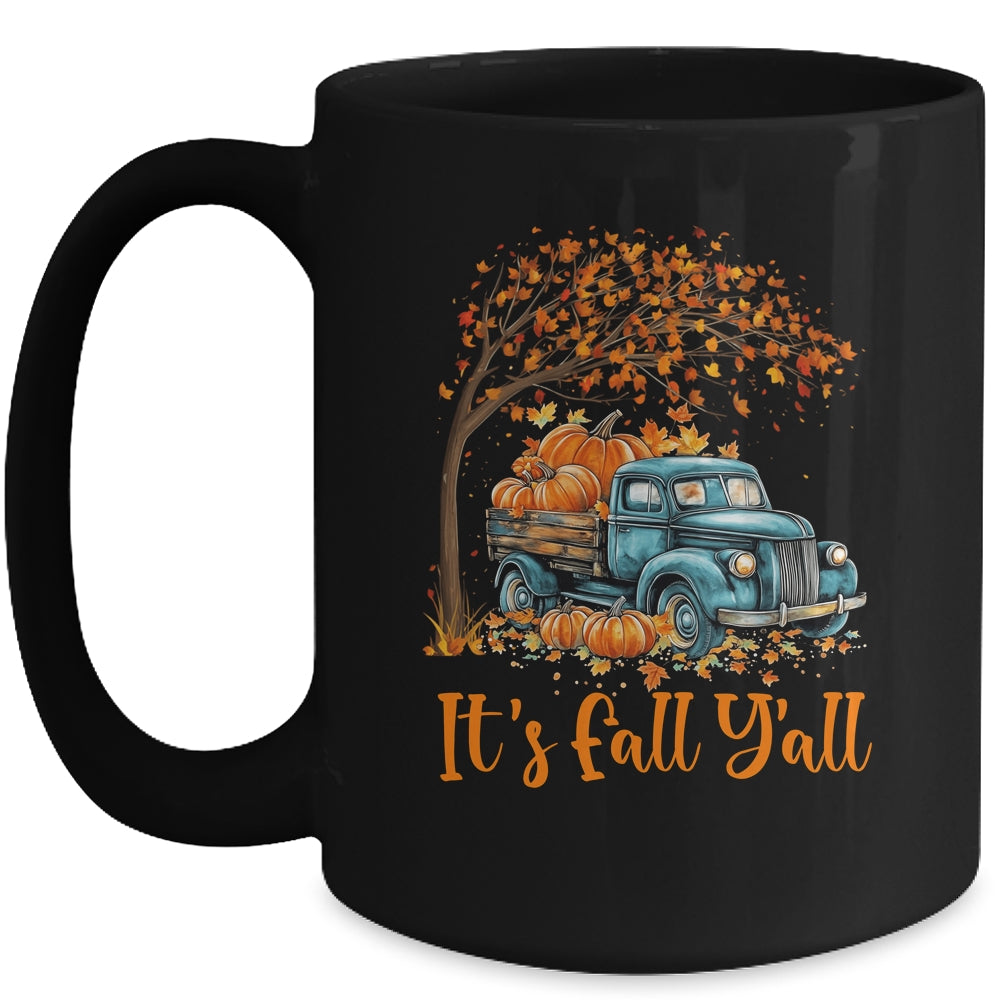 It's Fall Y'all Pumpkin Truck Autumn Tree Fall Thanksgiving Mug | siriusteestore