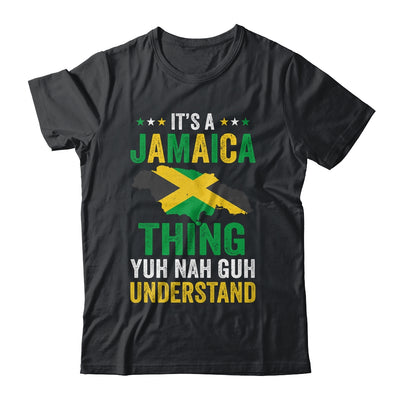 It's Jamaica Thing Yuh Nah Guh Understand Jamaican Funny Shirt & Tank Top | siriusteestore