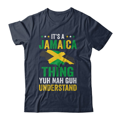 It's Jamaica Thing Yuh Nah Guh Understand Jamaican Funny Shirt & Tank Top | siriusteestore