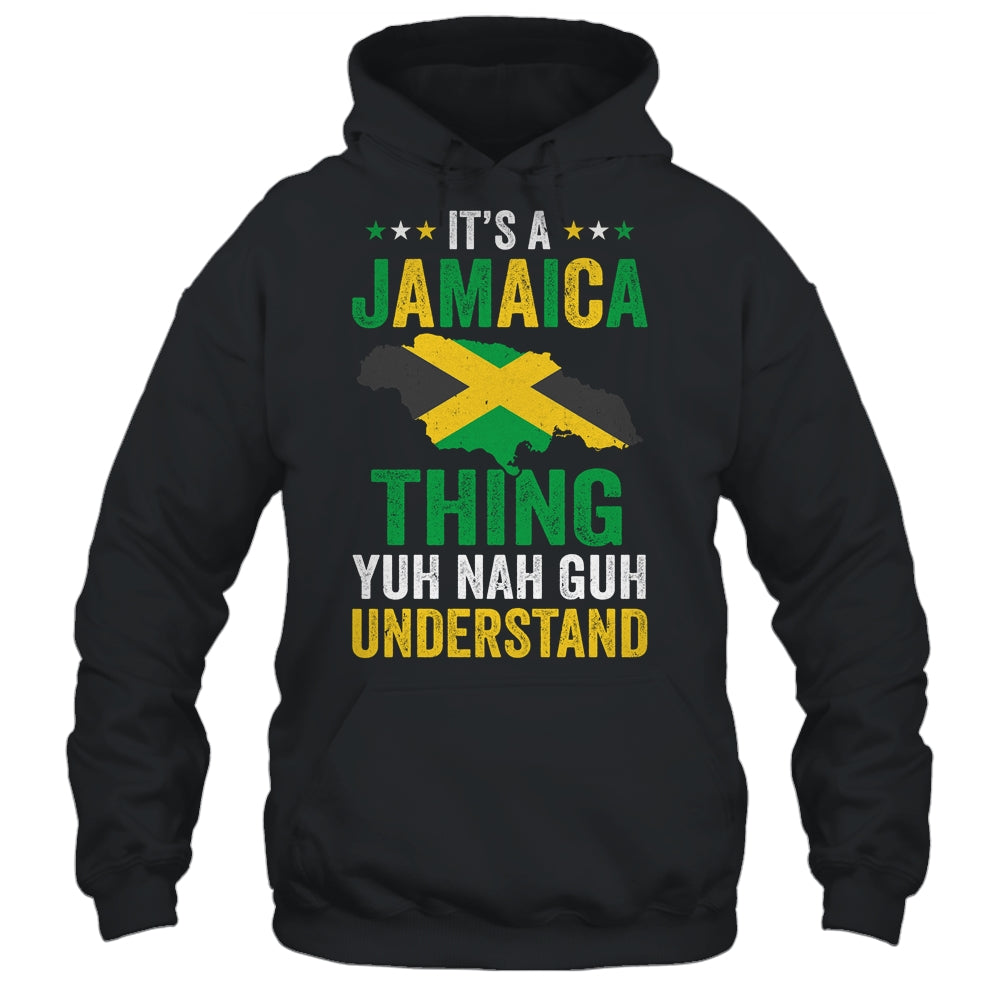 It's Jamaica Thing Yuh Nah Guh Understand Jamaican Funny Shirt & Tank Top | siriusteestore