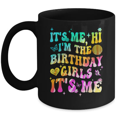 It's Me Hi I'm Birthday Girl It's Me Groovy Tie Dye Girls Mug | siriusteestore
