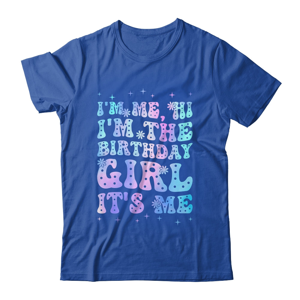 It's Me Hi I'm The Birthday Girl It's Me Birthday Party Shirt & Tank Top | siriusteestore