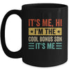 It's Me Hi I'm The Cool Bonus Son It's Me Retro Funny Mug | siriusteestore