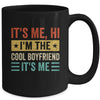It's Me Hi I'm The Cool Boyfriend It's Me Retro Funny Mug | siriusteestore