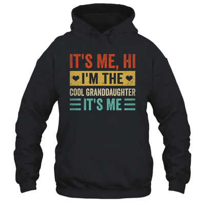 It's Me Hi I'm The Cool Granddaughter It's Me Retro Funny Shirt & Tank Top | siriusteestore