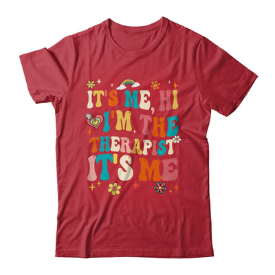 It's Me Hi I'm The Therapist Retro Funny Groovy Shirt & Hoodie | siriusteestore