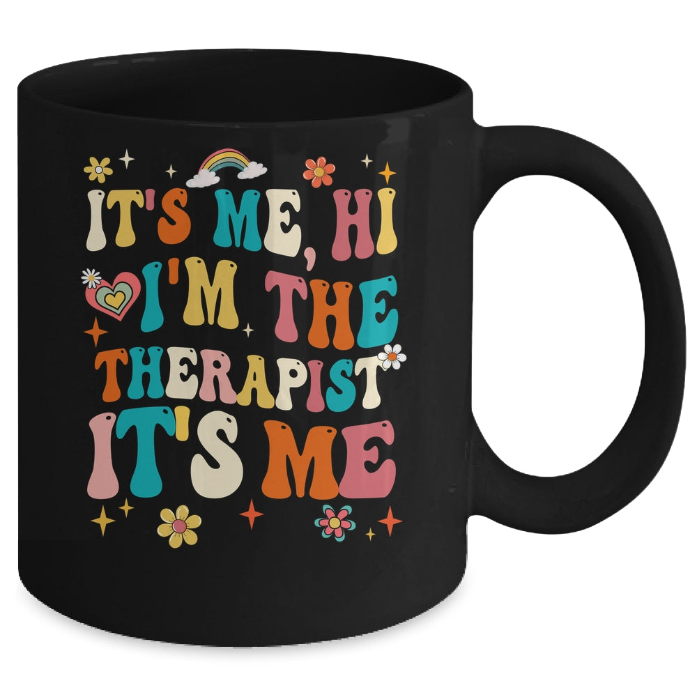It's Me Hi I'm The Therapist Retro Funny Groovy Mug | siriusteestore
