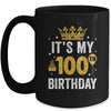 It's My 100th Birthday Idea For 100 Years Old Man And Woman Mug | siriusteestore