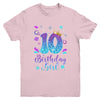 It's My 10th Bday Mermaid Funny Birthday Girls 10 Years Old Youth Shirt | siriusteestore