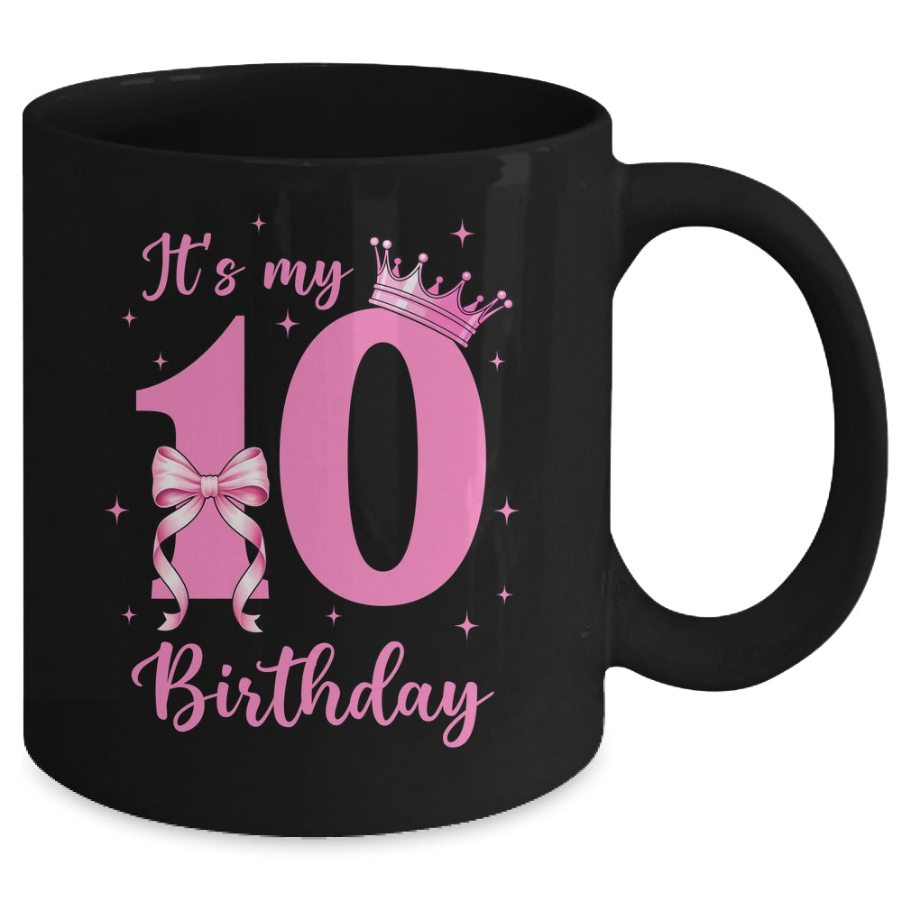 It's My 10th Birthday Girl Coquette Bow 10 Yr Old Aesthetic Mug | siriusteestore