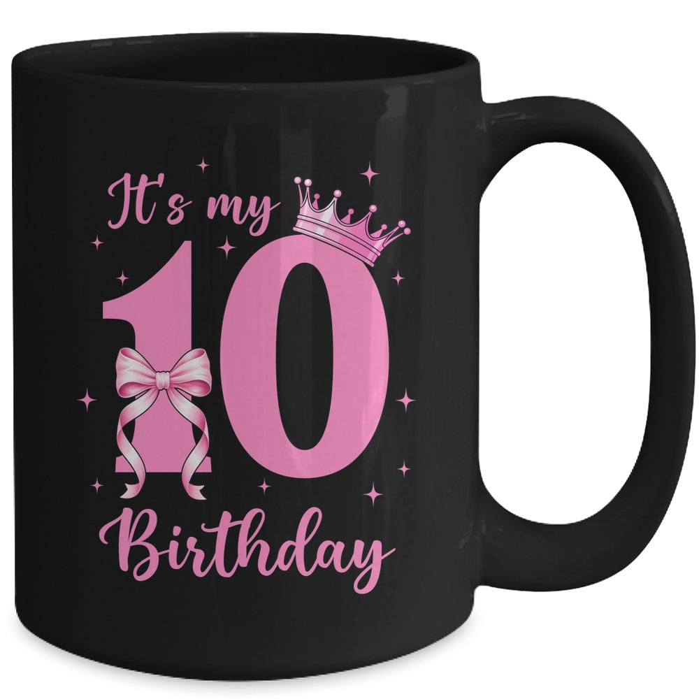 It's My 10th Birthday Girl Coquette Bow 10 Yr Old Aesthetic Mug | siriusteestore