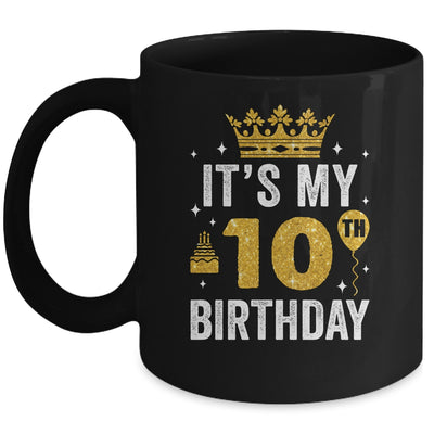 It's My 10th Birthday Idea For 10 Years Boys And Girls Mug | siriusteestore